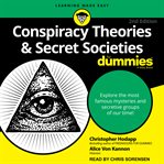 Conspiracy theories & secret societies for dummies cover image