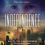 Independence : Reliance Trilogy cover image
