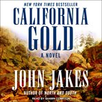 California gold : a novel cover image