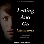 Letting Ana go cover image
