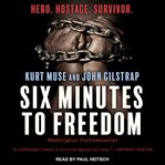 Six minutes to freedom cover image