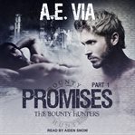 Promises : part 1 cover image