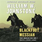 Blackfoot Messiah cover image