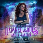 Damned souls and a sangria cover image
