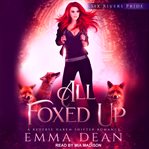 All foxed up cover image