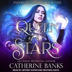 Queen of the stars cover image