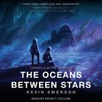 The oceans between stars cover image