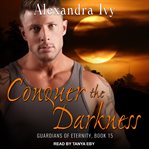 Conquer the darkness cover image