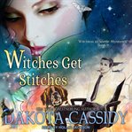 Witches get stitches cover image