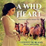 A wild heart cover image