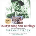 Interpreting our heritage cover image