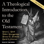 A theological introduction to the Old Testament cover image