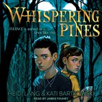 Whispering Pines : Whispering Pines Series, Book 1 cover image
