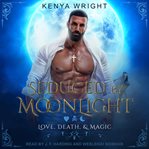 Seduced by moonlight cover image