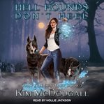 Hell hounds don't heel cover image