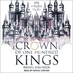 Crown of one hundred kings cover image