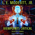 Viewpoints critical : selected stories cover image