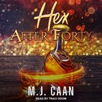 Hex after forty cover image