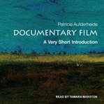 Documentary film : a very short introduction cover image