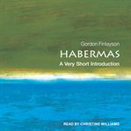 Habermas : a very short introduction cover image