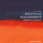 Political philosophy : a very short introduction cover image