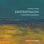 Existentialism : a very short introduction cover image