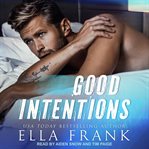 Good intentions cover image