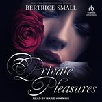 Private pleasures cover image
