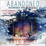 Abandoned : a Lively Deadmarsh novel cover image