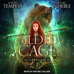A gilded cage cover image