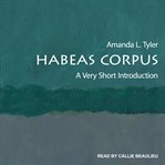 Habeas corpus : a very short introduction cover image