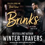 Brinks : Fallen Lords M.C. Series, Book 9 cover image