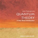 Quantum theory : a very short introduction cover image
