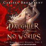 Daughter of no worlds cover image