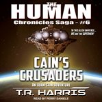 Cain's crusaders cover image