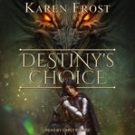 Destiny's choice cover image
