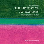 The history of astronomy : a very short introduction cover image