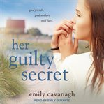 Her guilty secret cover image