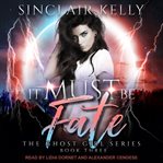 It must be fate cover image