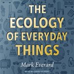 The ecology of everyday things cover image