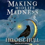 Making midlife madness cover image