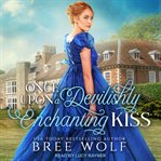 Once upon a devilishly enchanting kiss cover image