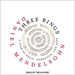Three rings : a tale of exile, narrative, and fate cover image