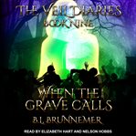When the grave calls cover image