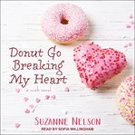 Donut go breaking my heart cover image