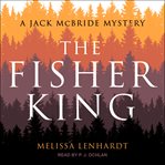 The Fisher King : Jack McBride Series, Book 2 cover image