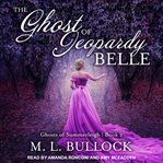 The ghost of Jeopardy Belle cover image