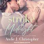 Stroke of midnight cover image