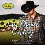 The last chance cowboy cover image
