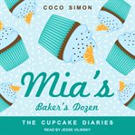 Mia's baker's dozen cover image